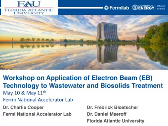 Workshop on Application of Electron Beam (EB)  Technology to Wastewater and Biosolids Treatment May