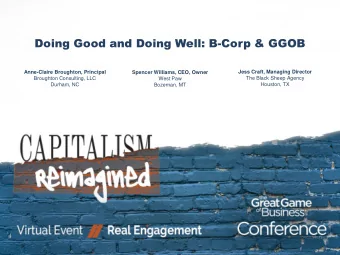 Doing Good and Doing Well: B-Corp &amp; GGOB  Jess Craft, Managing Director  Anne-Claire Broughton,