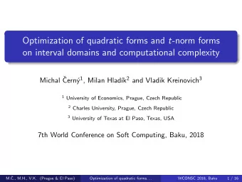 Optimization of quadratic forms and t -norm forms  on interval domains and computational complexity