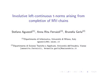Involutive left-continuous t-norms arising from  completion of MV-chains Stefano Aguzzoli (1) ,