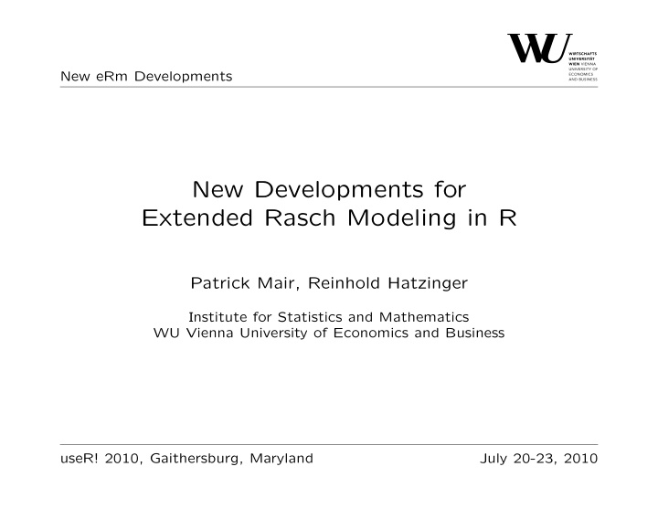 new developments for extended rasch modeling in r