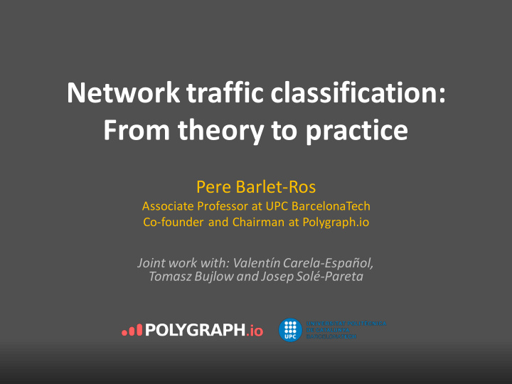 network traffic classification from theory to practice