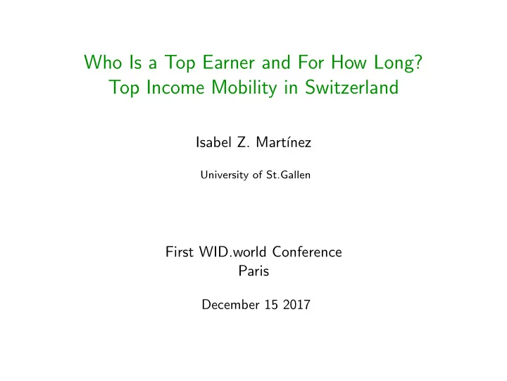 who is a top earner and for how long top income mobility