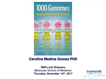 Topic outline  - Quick look to the pioneers: HapMap  - 1000 Genomes project  -Description  -