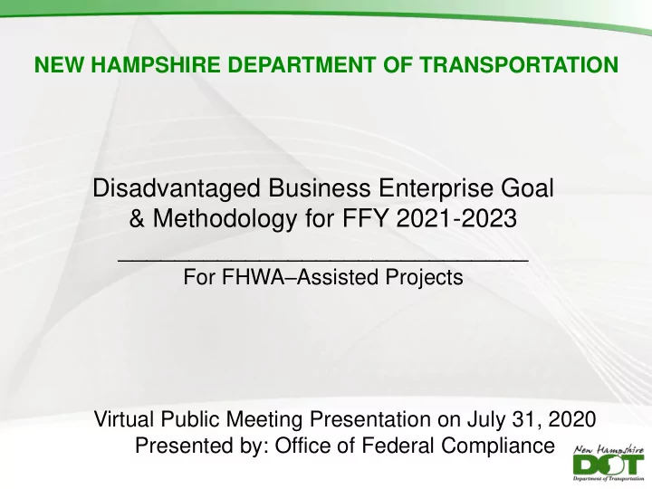 disadvantaged business enterprise goal