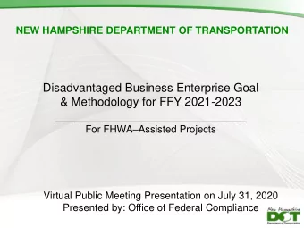 Disadvantaged Business Enterprise Goal  &amp; Methodology for FFY 2021-2023