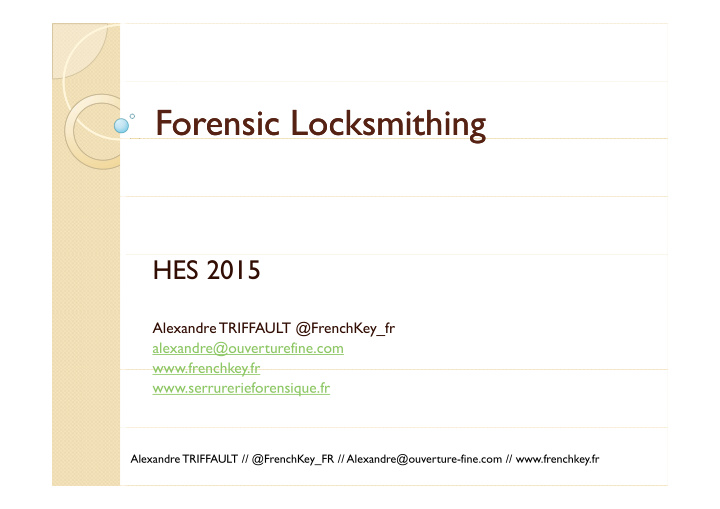 forensic forensic locksmithing locksmithing