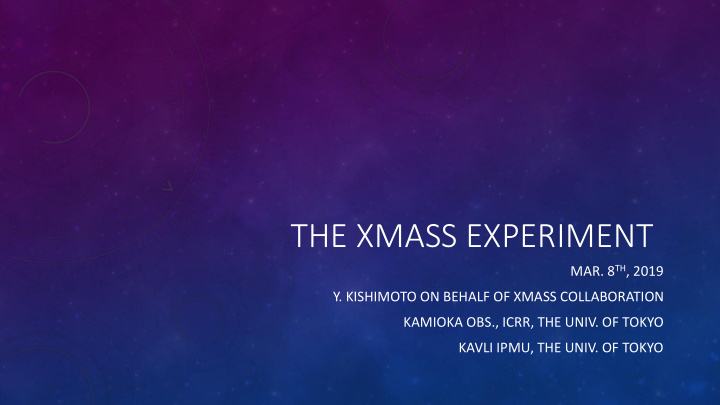 the xmass experiment