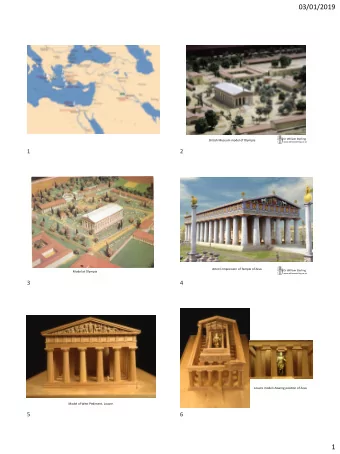 03/01/2019  Dr William Sterling  British Museum model of Olympia  www.williamsterling.co.uk  1  2