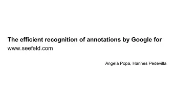 The efficient recognition of annotations by Google for  www.seefeld.com  Angela Popa, Hannes