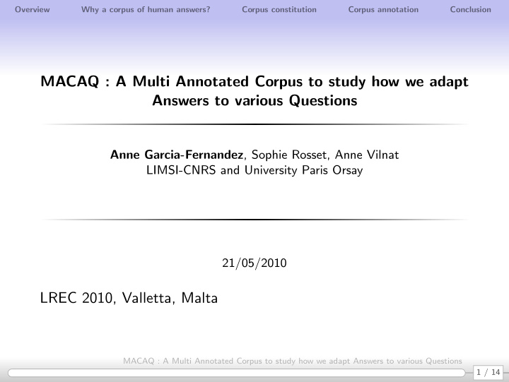 macaq a multi annotated corpus to study how we adapt