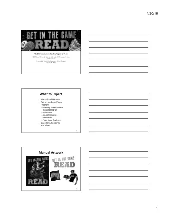 What to Expect  Manual and Handout  Get in the Game! Teen  Program  Planning a Teen Summer