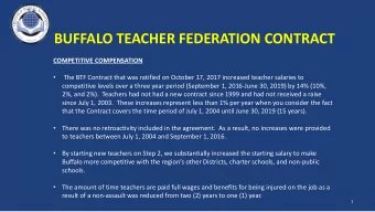 BUFFALO TEACHER FEDERATION CONTRACT  COMPETITIVE COMPENSATION  The BTF Contract that was ratified