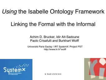 Using the Isabelle Ontology Framework Using the Isabelle Ontology Framework  Linking the Formal