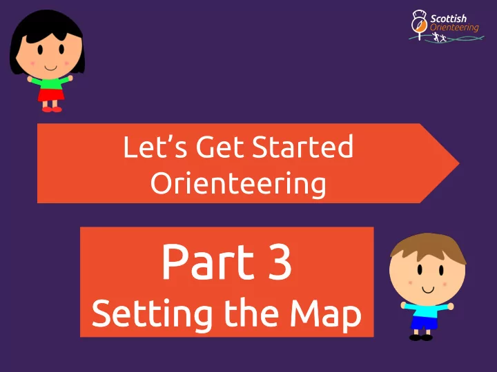 let s get started orienteering