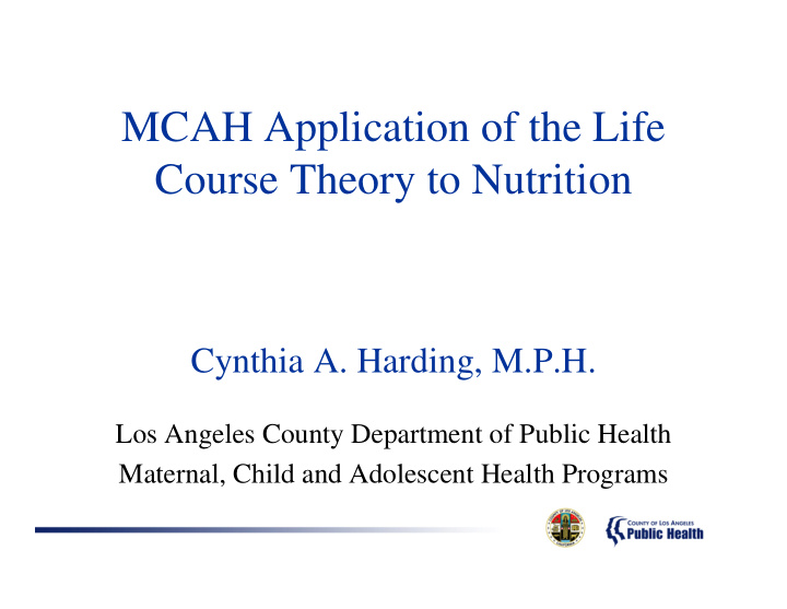 mcah application of the life course theory to nutrition