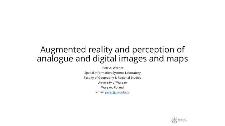 augmented reality and perception of analogue and digital