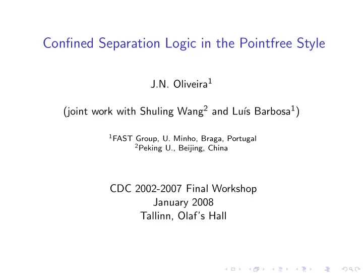confined separation logic in the pointfree style