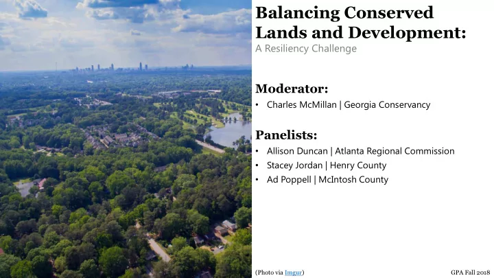 balancing conserved lands and development