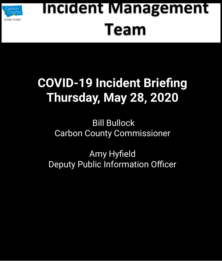 covid 19 incident briefing thursday may 28 2020