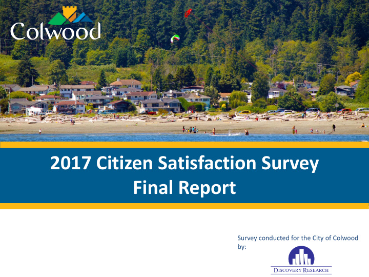 2017 citizen satisfaction survey final report