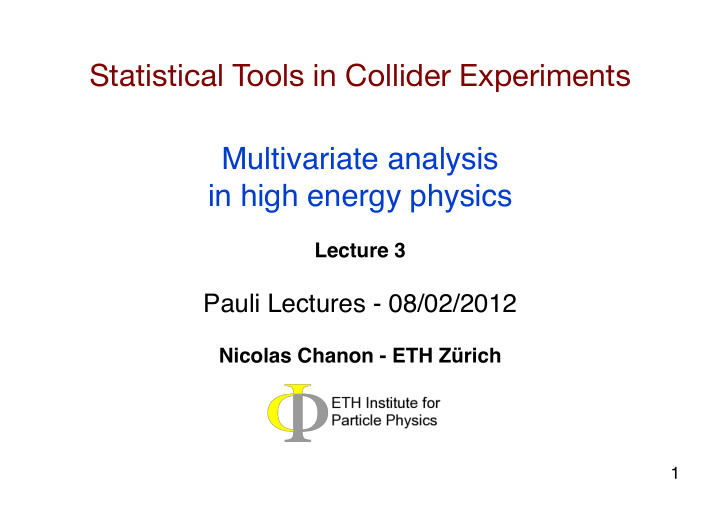 statistical tools in collider experiments multivariate