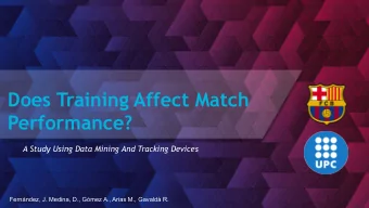 Does Training Affect Match  Performance?  A Study Using Data Mining And Tracking Devices