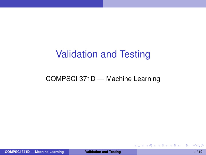 validation and testing
