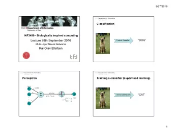 {  output 1 if a  q  . y = 0 if a &lt; q w n x n  3  1  9/27/2016  Training a classifier