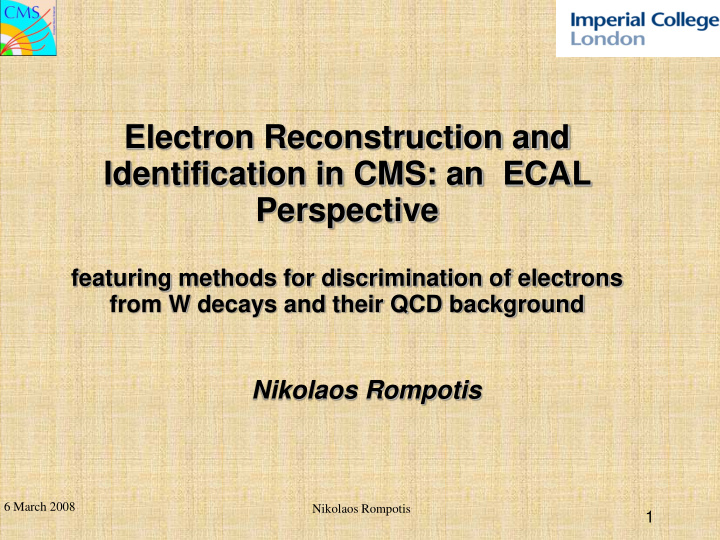 electron reconstruction and identification in cms an ecal