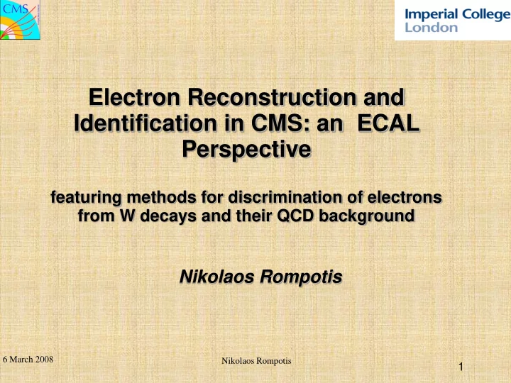 electron reconstruction and identification in cms an ecal