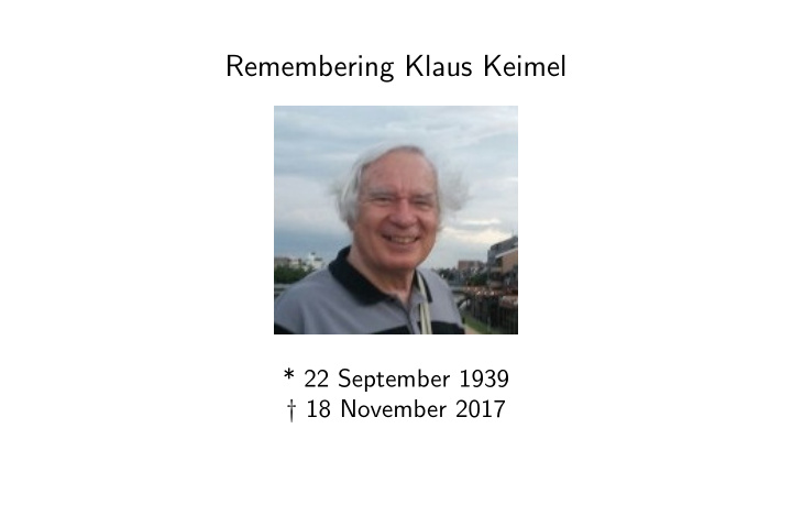 remembering klaus keimel