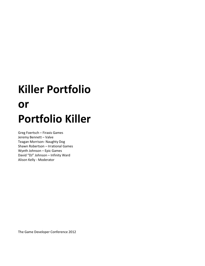 killer portfolio or portfolio killer