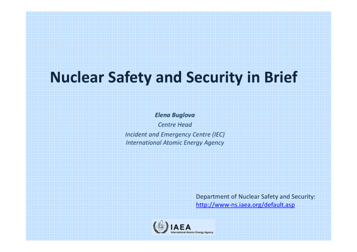 nuclear safety and security in brief