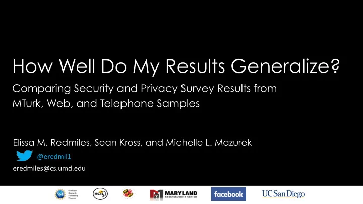 how well do my results generalize