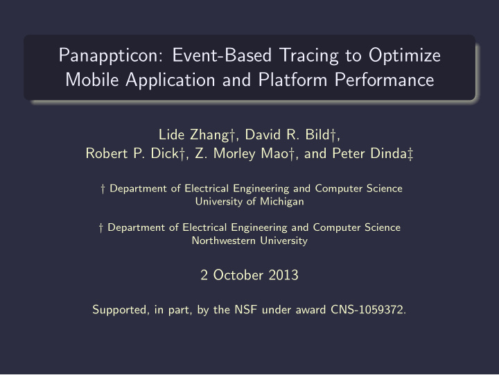 panappticon event based tracing to optimize mobile