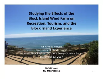 Studying the Effects of the Block Island Wind Farm on Recreation, Tourism, and the Block Island