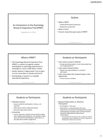 Outline  What is PREP?  Student/Participant perspective  An Introduction to the Psychology
