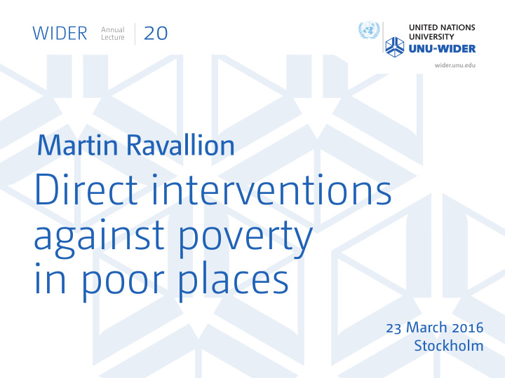 direct interventions against poverty in poor places