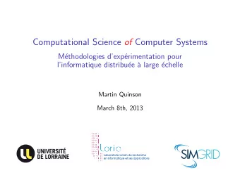 Computational Science of Computer Systems  M  ethodologies dexp  erimentation pour
