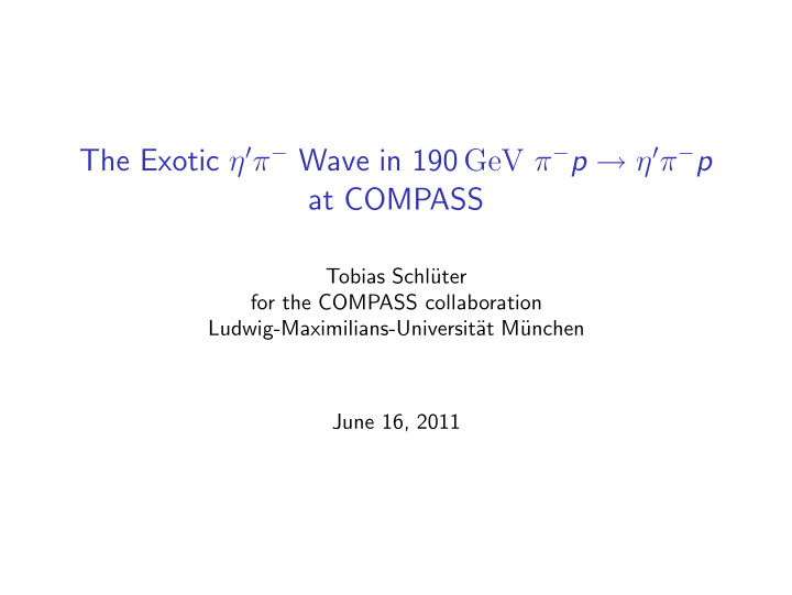 the exotic wave in 190 gev p p at compass