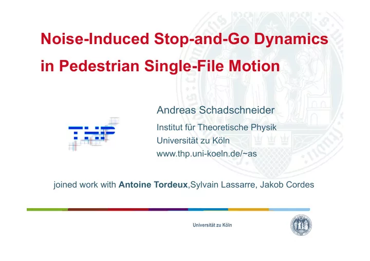 noise induced stop and go dynamics in pedestrian single