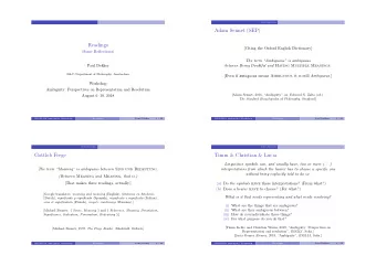 Adam Sennet (SEP)  Readings  [Citing the Oxford English Dictionary]  (Some Reflections)  The term