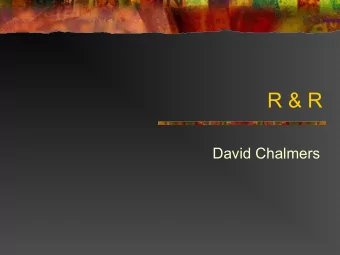 R &amp; R  David Chalmers  Triangle  object                         content  phenomenology  Topics