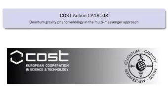 COST Action CA18108  Quantum gravity phenomenology in the multi-messenger approach  What is a COST