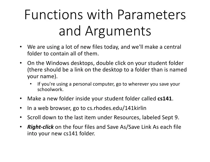 functions with parameters and arguments