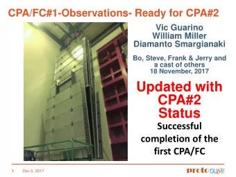 Updated with  CPA#2  Status  Successful  completion of the  first CPA/FC  proto  1  Dec 5, 2017