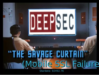 (Mobile SSL Failure  (Mobile SSL Failure  Stardate: 92492.76  Who are these guys?  Who are these