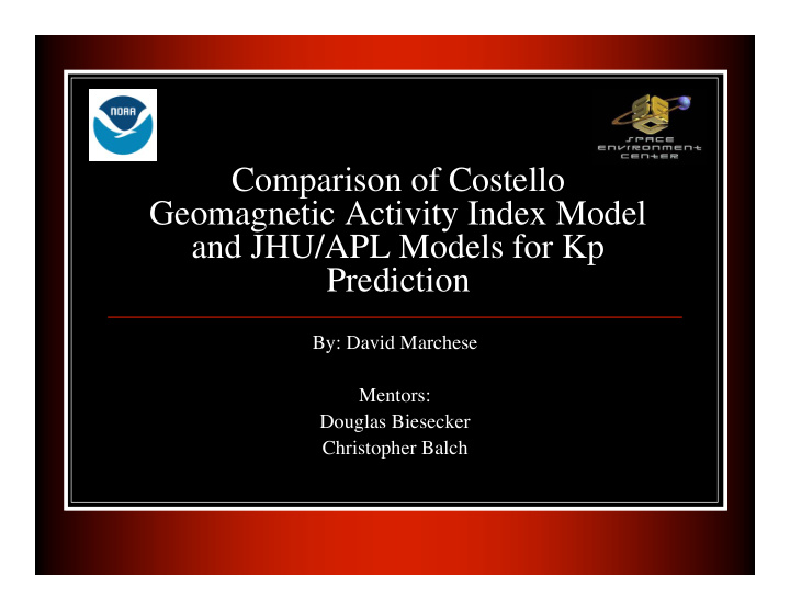 comparison of costello geomagnetic activity index model