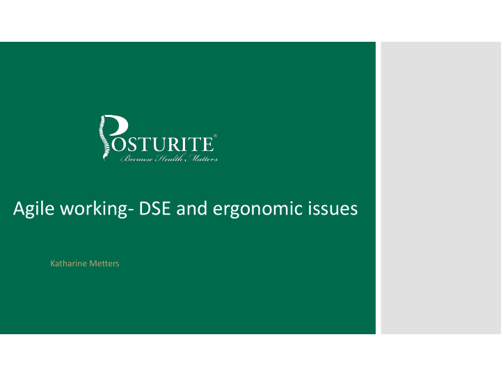agile working dse and ergonomic issues